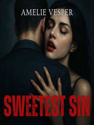 cover image of Sweetest Sin